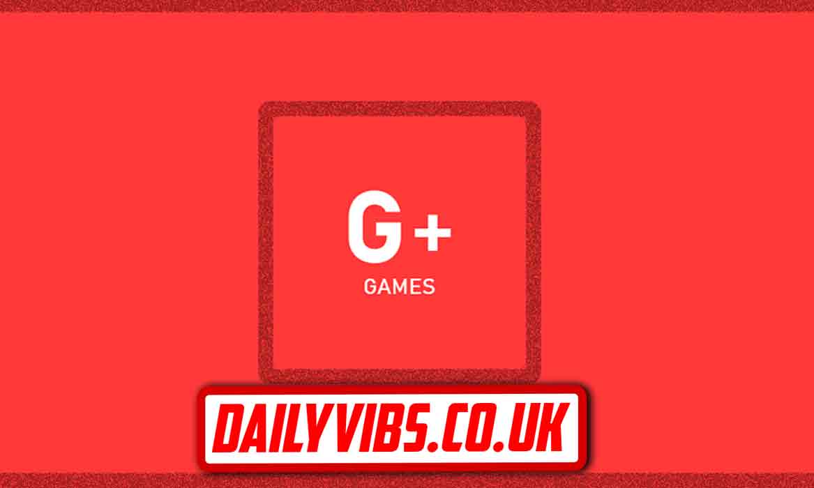 Unbanned G+ Latest Update: What Users Need to Know - dailyvibs.co.uk
